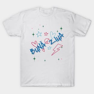 Bună ziua, Peace, and Love! T-Shirt